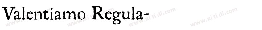 Valentiamo Regula字体转换